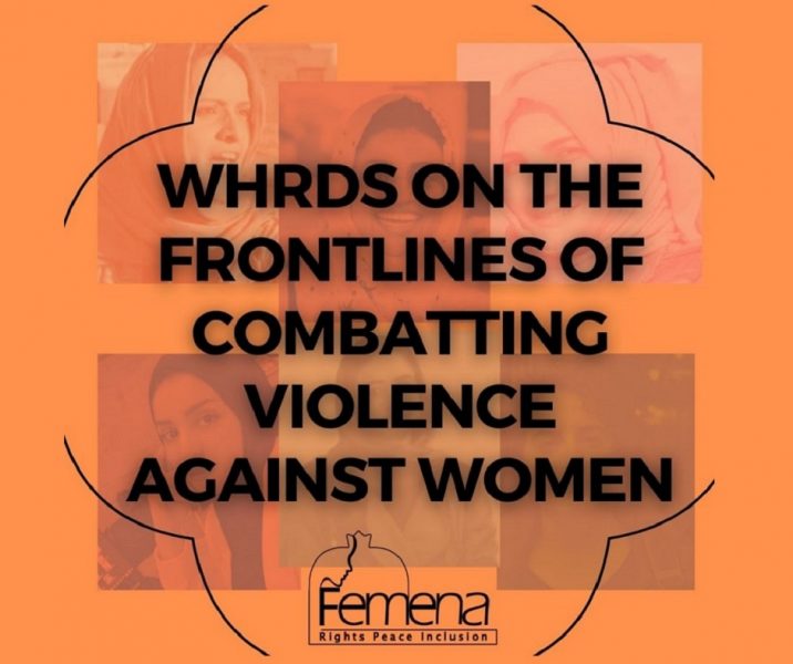 WHRDs on the Frontline of Combatting Violence Against Women